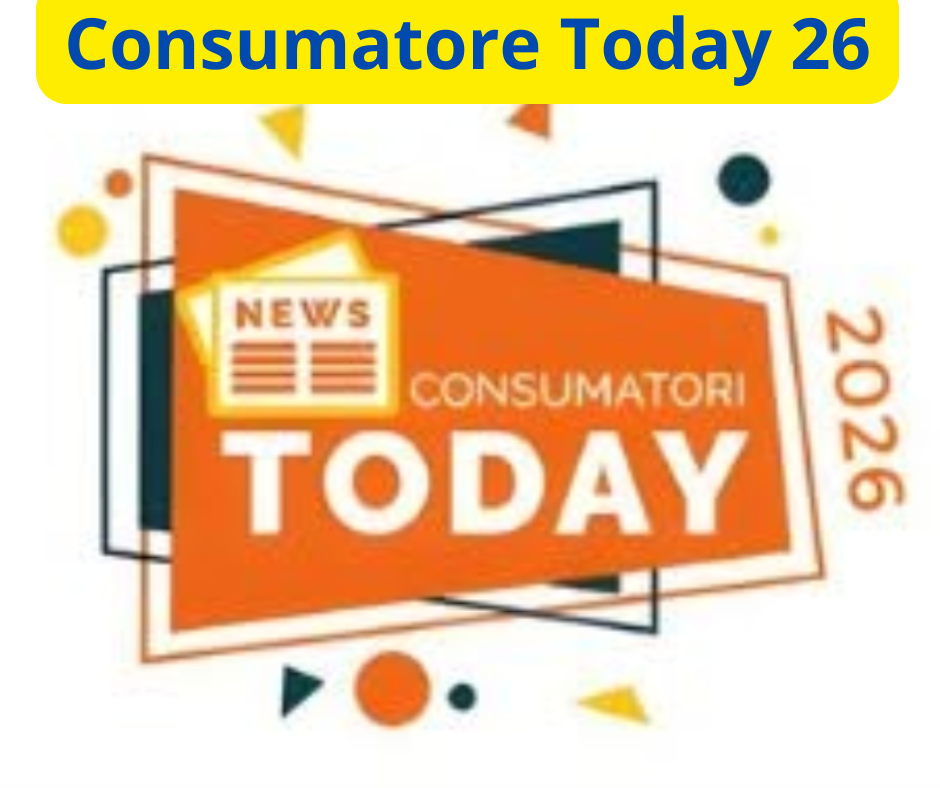 CONSUMATORI TODAY 2026